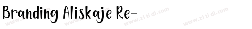 Branding Aliskaje Re字体转换